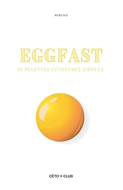 soldes Eggfast: Le guide du jeûne à base d´œufs  B