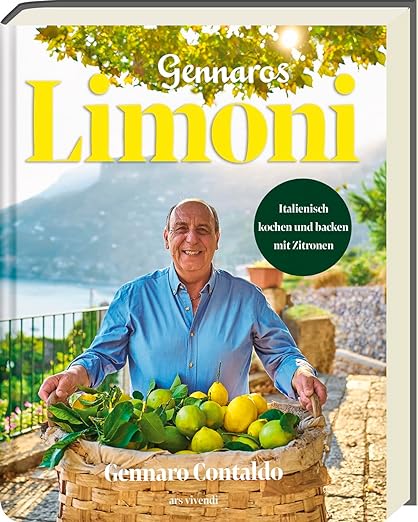 vente chaude Limoni: Gennaros verlockendes Kochbuch ent